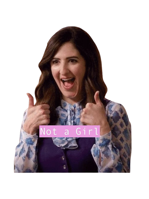 Janet from The Good Place giving two thumbs up with the text "not a girl" superimposed over her chest. 